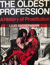 OLDEST PROFESSION Prostitution Sex Courtesan Brothel Whore Street Harlot Girls