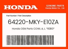 Honda Genuine Cowl A, L. *R380* - 64220-Mky-E10Za