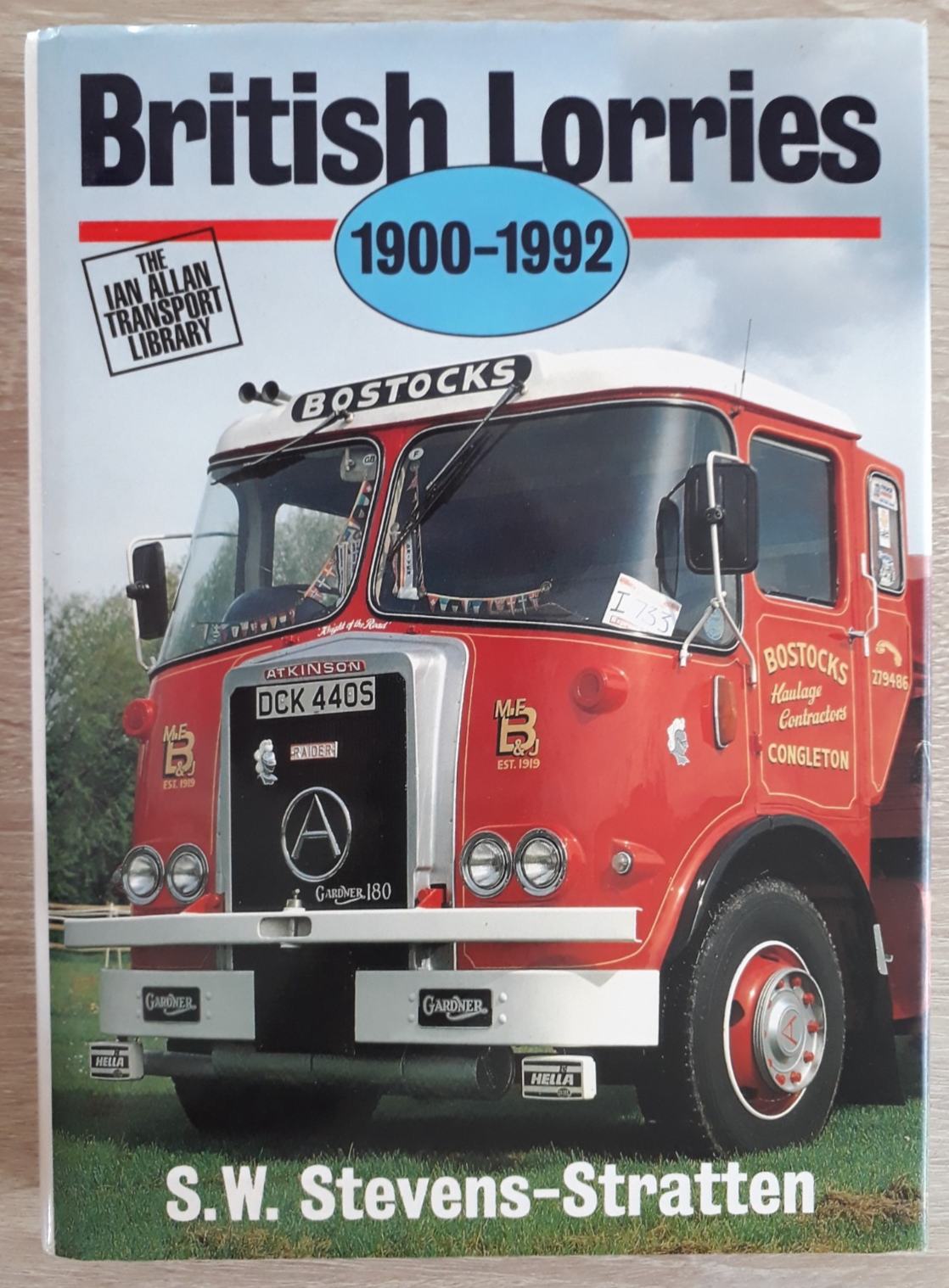 British Lorries 1900 - 1992 Ian Allan Transport Library