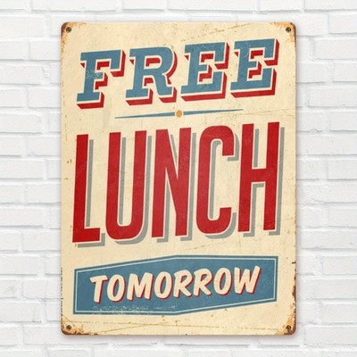 2D Flat, 1pc  Vintage Tin Metal Signs - Retro Free Lunch Tomorrow Cafe Dec