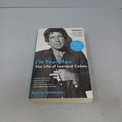I m Your Man: The Life of Leonard Cohen 2021 Ecco Paperback by Sylvie Simmons