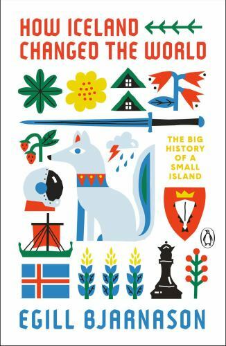 How Iceland Changed the World: The Big History of a Small Island - Picture 1 of 1