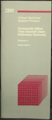 Virtualization Machine Information Command IBM - VIRTUAL MACHINE / SYSTEM PRODUCT - COMMANDS - VINTAGE 1986 ...