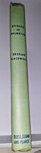 Episode Palmetto-SIGNED/Inscribed 1st Ed. by Erskine Caldwell, C-VG hc in G dj - Picture 5 of 6