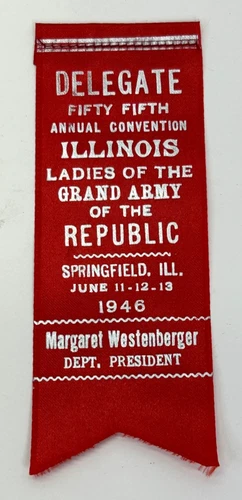 1946 Illinois Ladies Of The Grand Army Of The Republic Delegate Ribbon