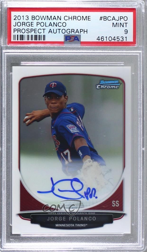 2013 Bowman Chrome Prospects Auto Jorge Polanco #BCA-JPO PSA 9 MINT Auto 5w7