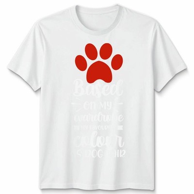 Dog Owner Funny T Shirt My Favourite Colour Is Dog Hair Pet Humor Tee Gift