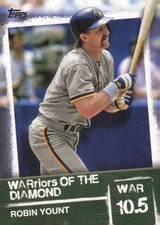2020 Topps #WOD-48 Robin Yount WARriors of the Diamond