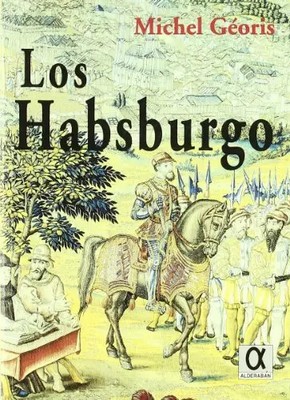 HABSBURG,LOS (OHNE SAMMLUNG), MICHEL GEORIS