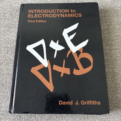 INTRODUCTION TO ELECTRODYNAMICS (3RD EDITION) By David J. Griffiths - Hardcover