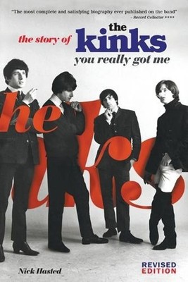 The Kinks: You Really Got Me by Nick Hasted (English) Paperback Book