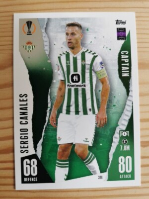 Topps Match Attax Champions League 23/24 # 314 Sergio Canales Captain Real Betis