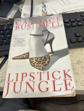 Lipstick Jungle by Candace Bushnell (Paperback, Hyperion, Contemporary Women)