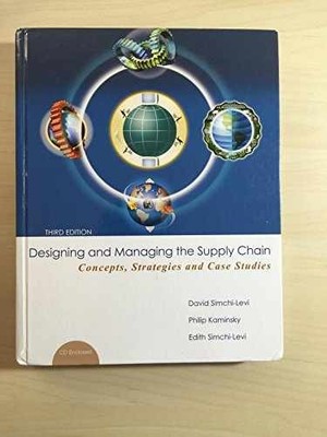 Designing and Managing the Supply - Hardcover, by D Simchi-Levi - Acceptable