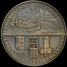 FRITZ SCHEPPAT & WERNER GODEC: Medaille. BERGBAU - GEWERKSCHAFT RHEINPREUSSEN.