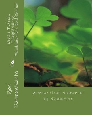 Oracle PL/SQL Programming Fundamentals 2nd Edition: A P - Taschenbuch NEU Darmawik