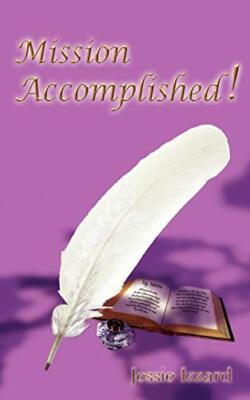 Mission Accomplished! Jessie Izzard New Book 9781844017997