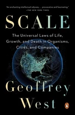 Scale The Universal Laws of Life, Growt Geoffrey West Paperback