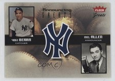 2004 Fleer Greats of the Game Announcing Yogi Berra Mel Allen #8AG HOF 9v7