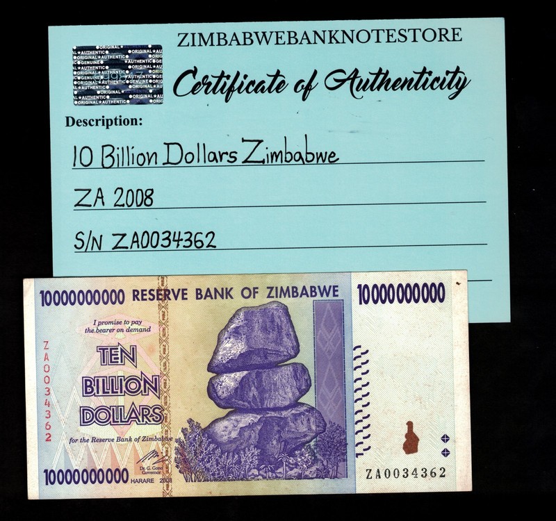 Zimbabwe 10 Billion Dollars Replacement Banknote 2008 COA Authentic ZA0034362