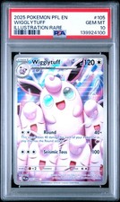 2025 WIGGLYTUFF 105/094 ILLUSTRATION RARE POKEMON PSA 10