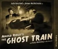 Ridley, A: Arnold Ridley's The Ghost Train | Arnold Ridley | Englisch | Audio-Cd