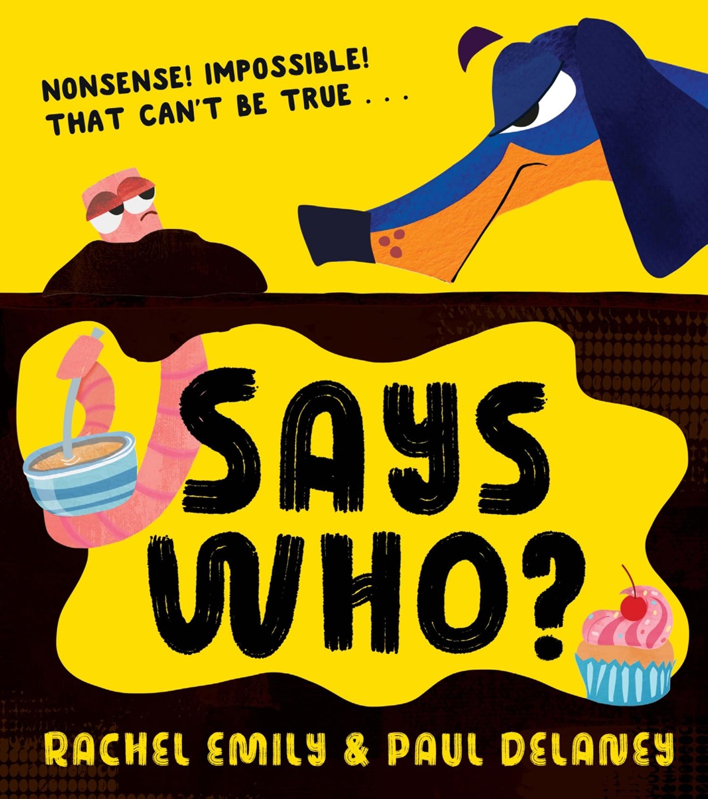 Says Who?, Fiction, Paperback, Rachel Emily, Illustrated by Paul Delaney - Image 6