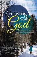 Cassie Wierman | Growing With God | Taschenbuch | Englisch (2014)