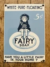 Fairy Soap Porcelain Enamel Metal Sign Ande Rooney Vintage Reproduction