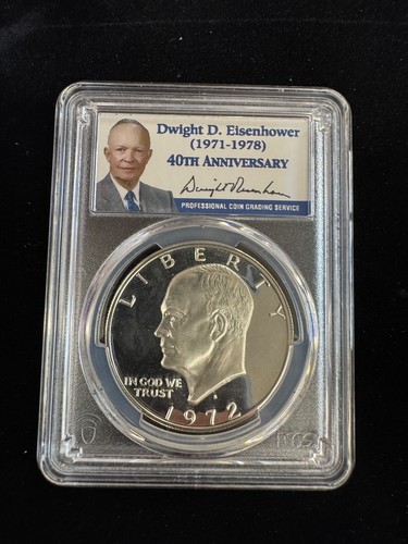 1972 S $1 PCGS Eisenhower Silver Proof Dollar PR70DCAM 40th Anniversary Label