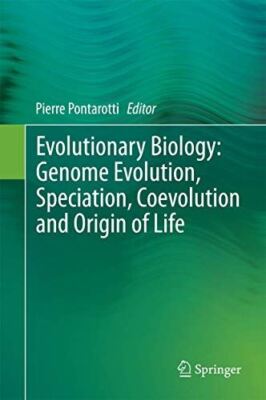 Evolutionary Biology: Genome Evolution, Speciation, Coevolution
