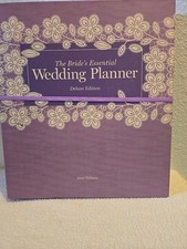 The Bride's Essential Wedding Planner: Deluxe Edition