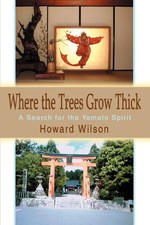 Howard Wilson | Where the Trees Grow Thick | Taschenbuch | Englisch (2003)