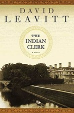 The Indian Clerk: A Novel by Leavitt, David