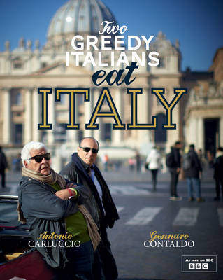 Gennaro Contaldo : Two Greedy Italians Eat Italy Expertly Refurbished Product