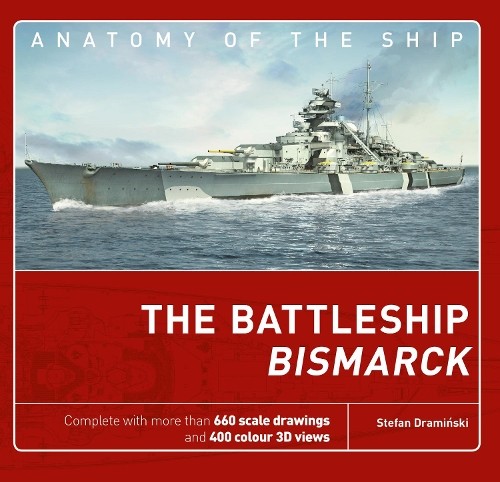 The Battleship Bismarck by Stefan Draminski - 9781472828880