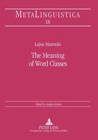 The Meaning Of Word Classes Lajos MarosáN