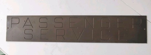 Vintage Brass Passenger Service Sign