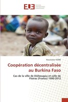 Kounssiour Some | CoopéRation DéCentraliséE Au Burkina Faso | Taschenbuch (2025)