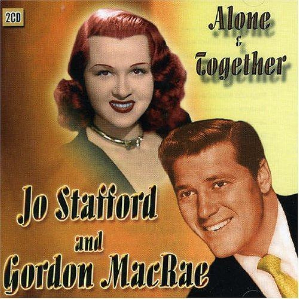 JO STAFFORD - Jo Stafford & Gordon MacRae - Alone Together CD (N/A)