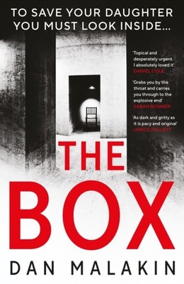 The Box: a heart-stopping read packed with suspense,  by Dan Malakin PAPERBACK