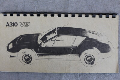 Renault Alpine A310 V6 Bedienungsanleitung  ''Juli 1982''  Betriebsanleitung