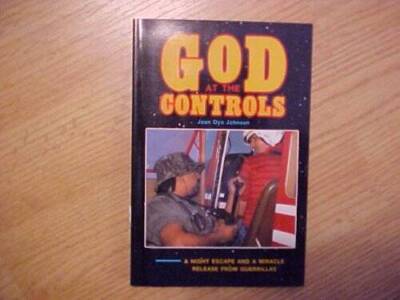 God at the Controls: A Night Escape and a Miracle Release fro - VERY GOOD