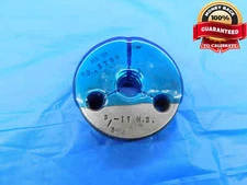 5/8 11 NS SPECIAL THREAD RING GAGE .625 .6250 NO GO ONLY P.D. = .5700