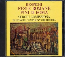 CD Respighi, Sergiu Comissiona, Baltimore Symphony Orchestra - Feste Romane, Pin