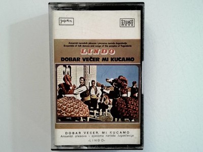 Lindo Dobar Vecer Mi Kucamo Cassette Jugoton