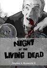 Night of the Living Dead: A Graphic Novel by Stephen A Dymarcik II (Paperback / softback, 2013)