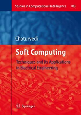 Soft Computing: Techniken und ihre Anwendungen in... - Chaturvedi, Devendra K.
