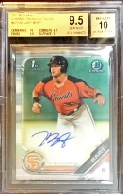 2019 Bowman Chrome Joey Bart Auto FY RC BGS 9.5/10 SF Giants