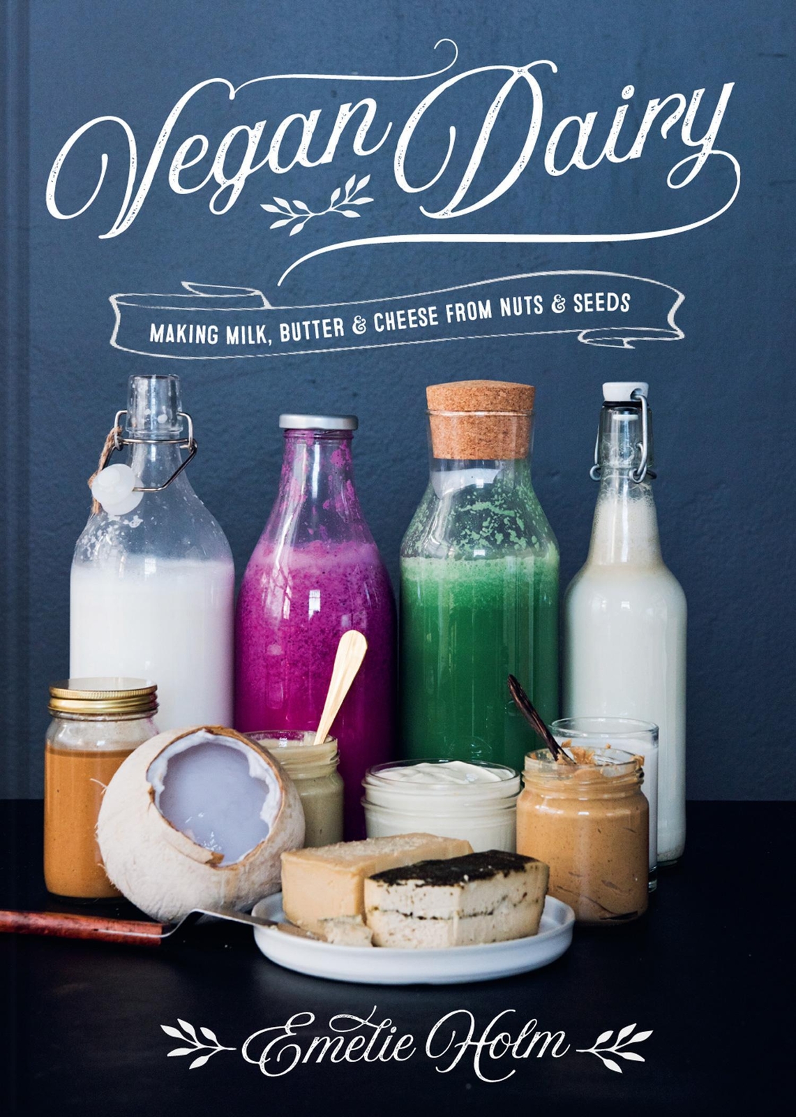 Thumbnail - Emelie Holm | Vegan Dairy | Buch | Englisch (2018) | Gebunden